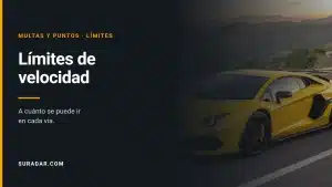 Límites de velocidad en España por tipo de vía y de vehículo